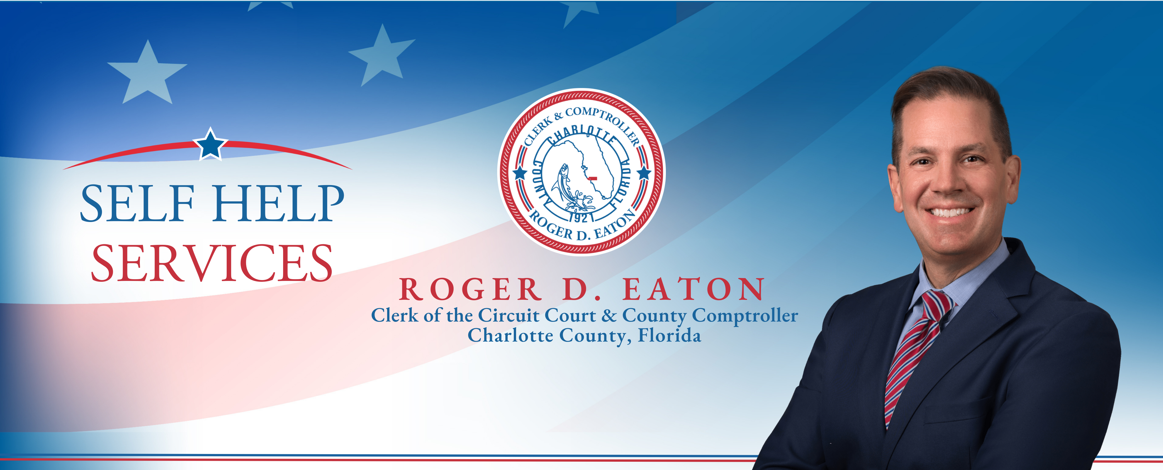 Roger D. Eaton, Clerk of the Circuit Court and County Comptroller Banner